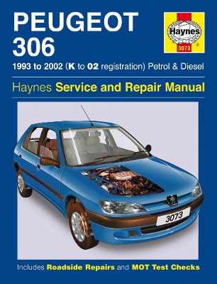 Book cover for Peugeot 306 Petrol & Diesel (93 - 02) K To 02