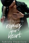 Book cover for Roping Your Heart