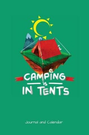 Cover of Camping Is In Tents