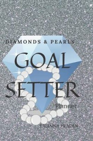 Cover of Diamonds & Pearls Goal Setter