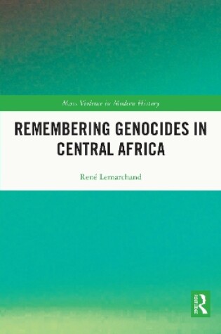 Cover of Remembering Genocides in Central Africa