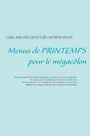 Cover of Menus de printemps pour le mégacôlon