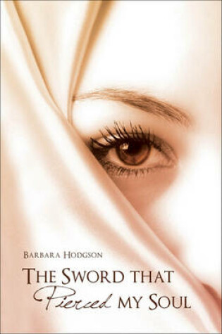 Cover of The Sword That Pierced My Soul