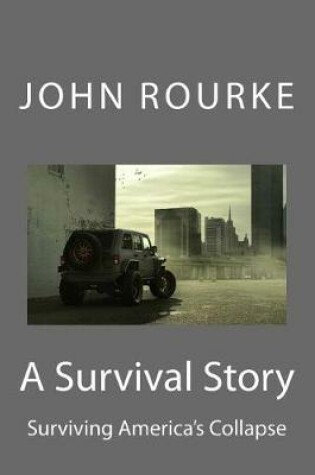 Cover of A Survival Story