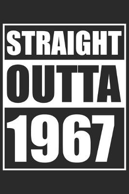 Book cover for Straight Outta 1967