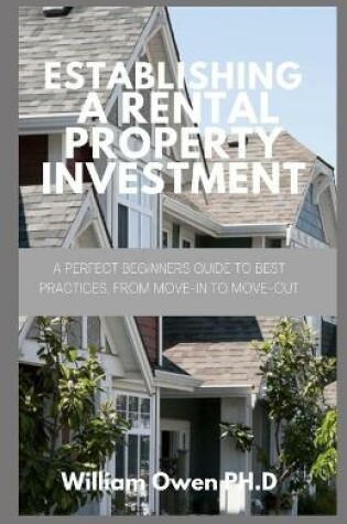 Cover of Establishing a Rental Property Investment