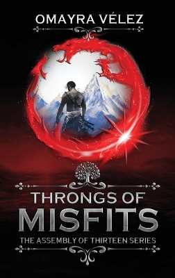 Book cover for Throngs of Misfits, 2nd ed. An Epic fantasy