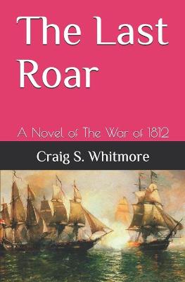 Book cover for The Last Roar