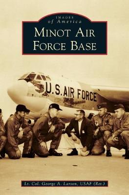 Book cover for Minot Air Force Base