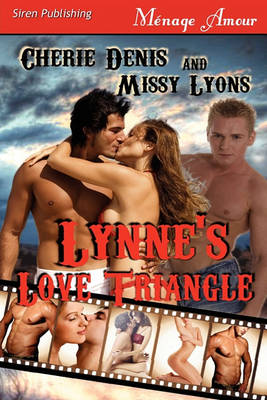 Book cover for Lynne's Love Triangle [Twisted Sex Games] (Siren Publishing Menage Amour)