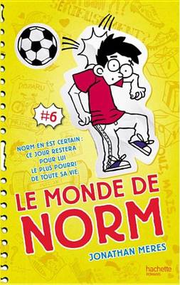 Book cover for Le Monde de Norm - Tome 6