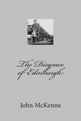 Book cover for The Disgrace of Edinburgh