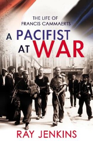 Cover of A Pacifist At War