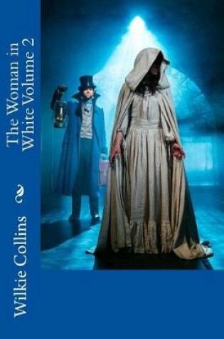 Cover of The Woman in White Volume 2