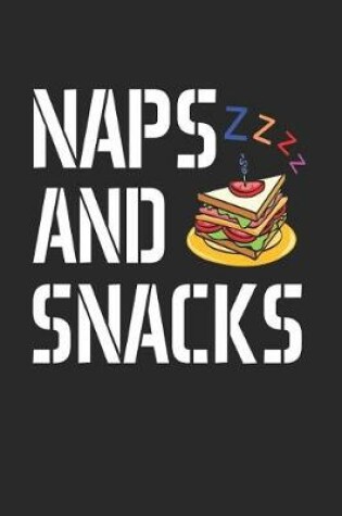 Cover of Naps and Snacks