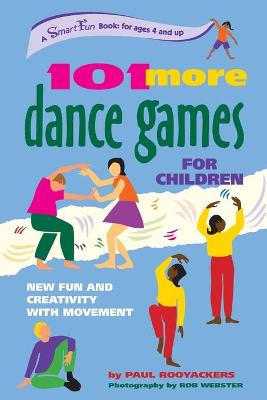 Book cover for 101 More Dance Games for Children