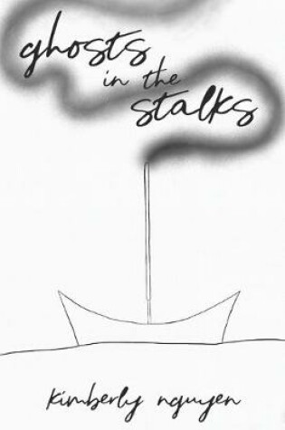 Cover of ghost in the stalks