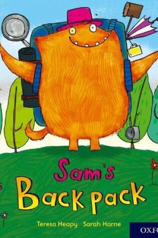 Cover of Oxford Reading Tree Story Sparks: Oxford Level 1+: Sam's Backpack