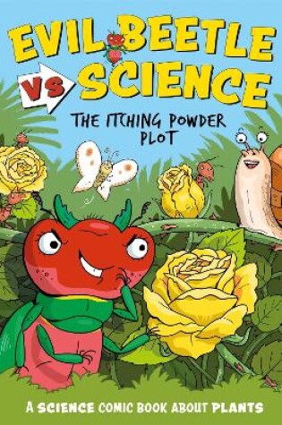 Cover of Evil Beetle Versus Science: The Itching Powder Plot