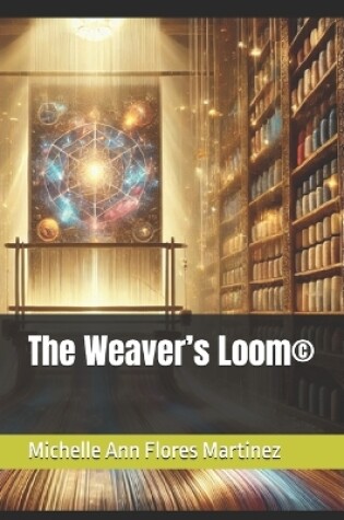 Cover of The Weaver's Loom(c)