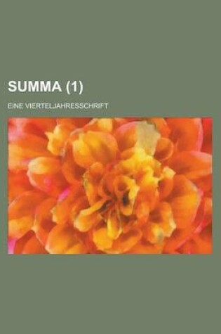 Cover of Summa; Eine Vierteljahresschrift (1 )
