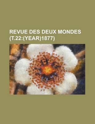 Book cover for Revue Des Deux Mondes (T.22