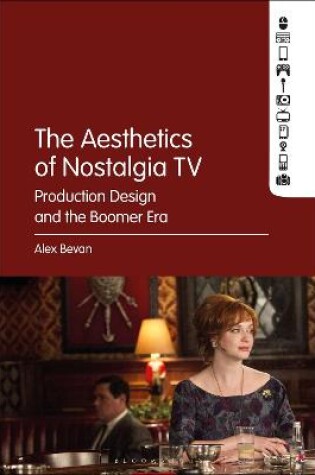 Cover of The Aesthetics of Nostalgia TV