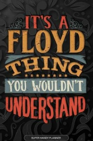 Cover of It's A Floyd Thing You Wouldn't Understand