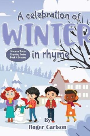 Cover of A Celebration of Winter in Rhyme