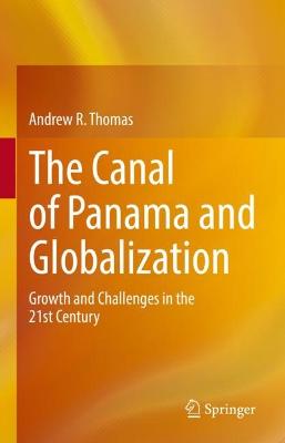 Book cover for The Canal of Panama and Globalization