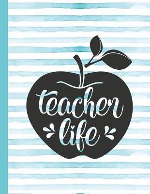 Cover of Teacher Life