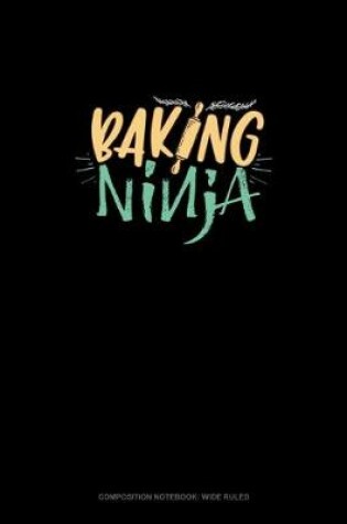 Cover of Baking Ninja