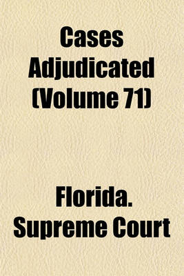 Book cover for Cases Adjudicated Volume 71