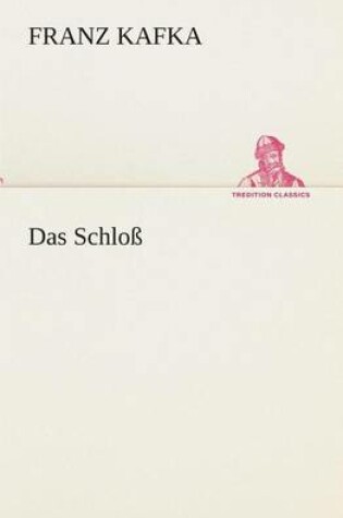 Cover of Das Schloß