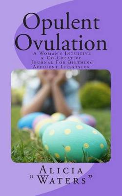 Book cover for Opulent Ovulation