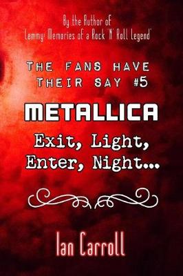 Book cover for The Fans Have Their Say #5 Metallica