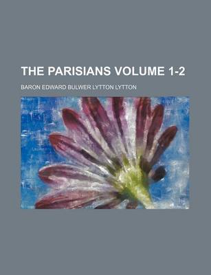 Book cover for The Parisians Volume 1-2