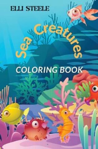 Cover of Sea Creatures Coloring Book