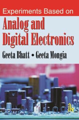 Cover of Experiments Based on Analog and Digital Electronics