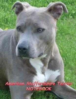 Cover of American Staffordshire Terrier NOTEBOOK