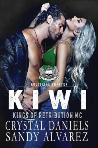 Cover of Kiwi, Kings of Retribution MC Montana