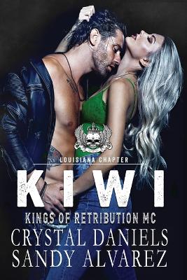 Book cover for Kiwi, Kings of Retribution MC Montana