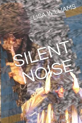 Book cover for Silent Noise