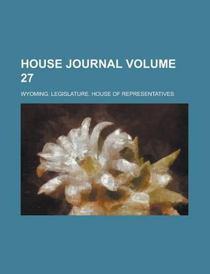 Book cover for House Journal Volume 27