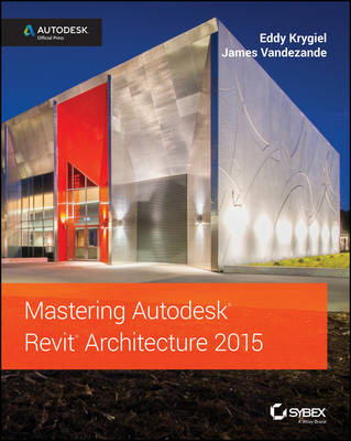 Book cover for Mastering Autodesk Revit Architecture 2015