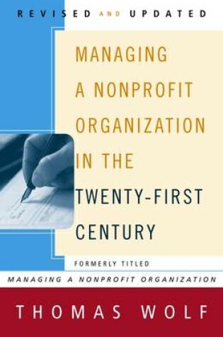 Cover of Managing a Nonprofit Organization in the Twenty-First Century