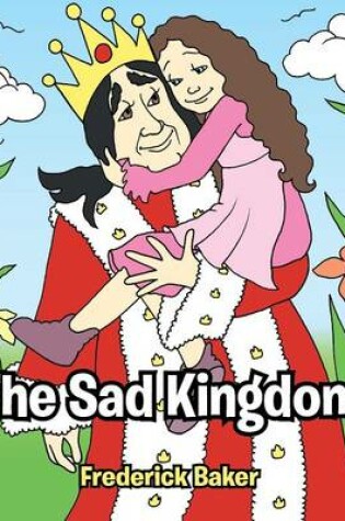 Cover of The Sad Kingdom