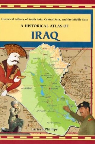 Cover of A Historical Atlas of Iraq