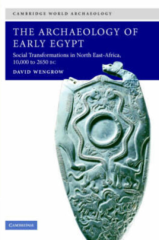 Cover of The Archaeology of Early Egypt