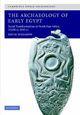 Cover of The Archaeology of Early Egypt